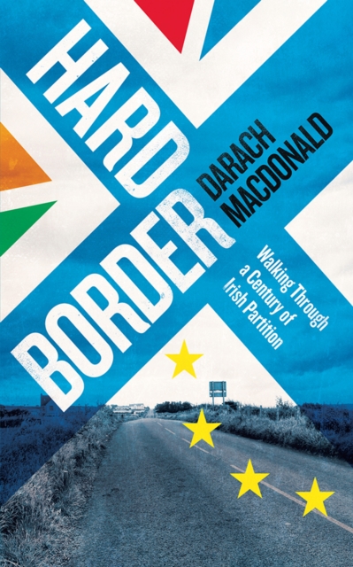 Hard Border, Paperback / softback Book