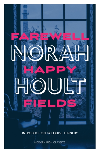 Farewell Happy Fields, EPUB eBook