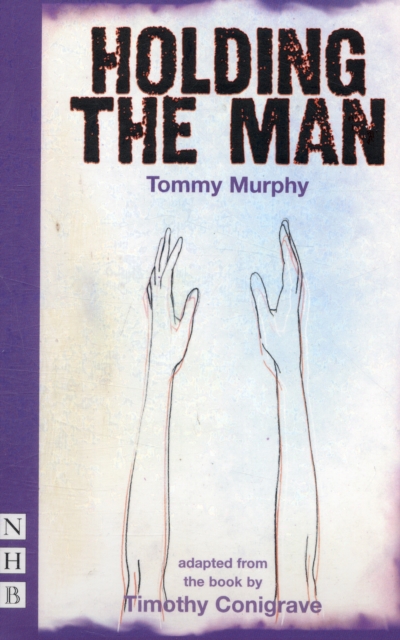 Holding the Man, Paperback / softback Book