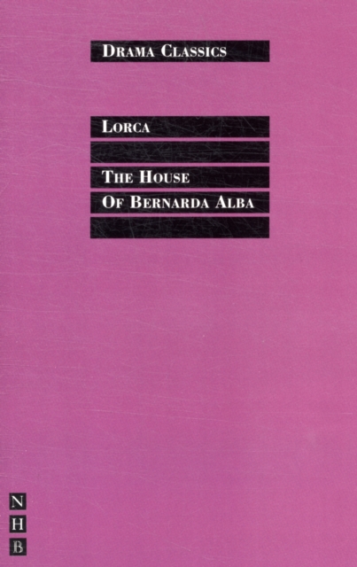 The House of Bernarda Alba, Paperback / softback Book