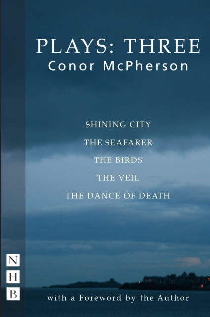Conor McPherson Plays: Three, Paperback / softback Book