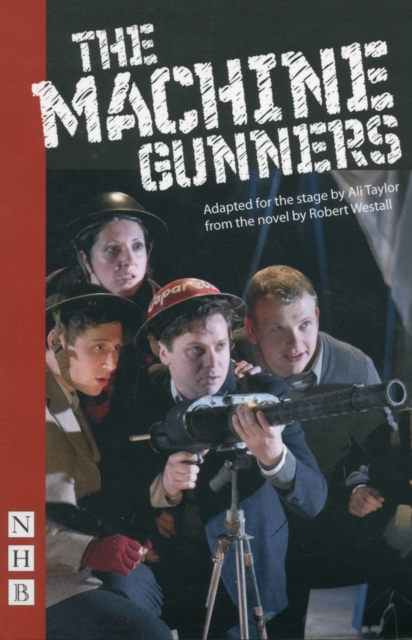 The Machine Gunners, Paperback / softback Book