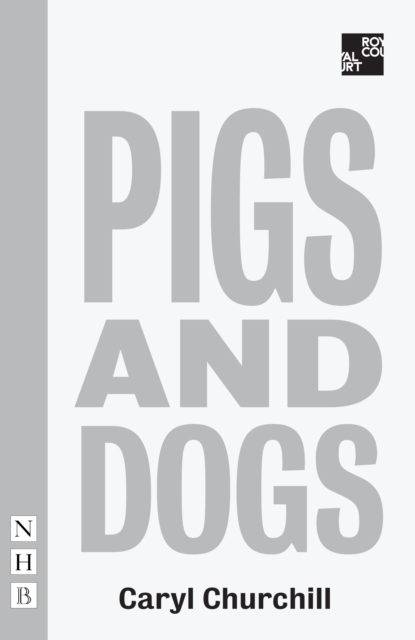Pigs and Dogs, Paperback / softback Book