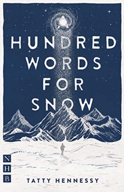 A Hundred Words for Snow, Paperback / softback Book