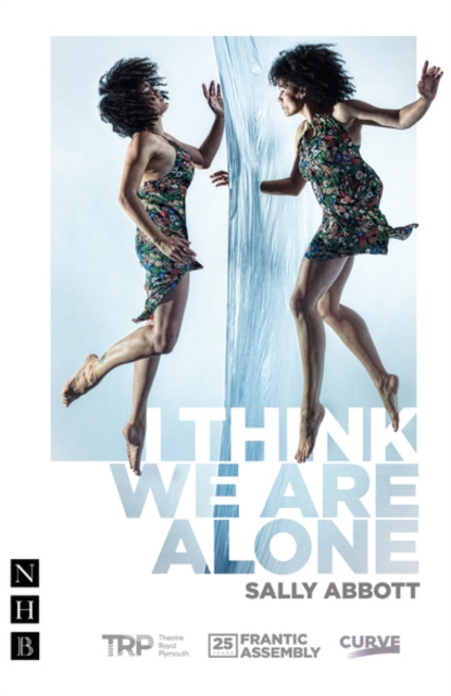 I Think We Are Alone, Paperback / softback Book