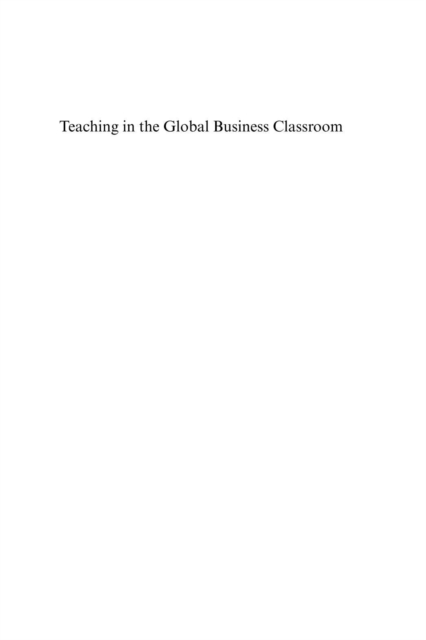Teaching in the Global Business Classroom, PDF eBook