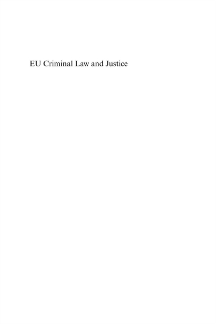 EU Criminal Law and Justice, PDF eBook