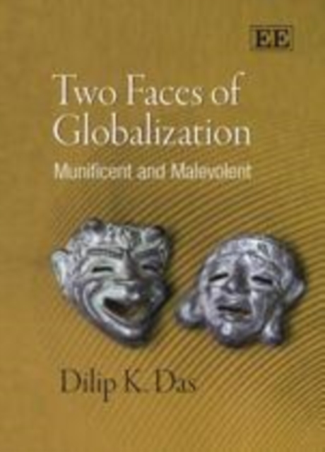 Two Faces of Globalization : Munificent and Malevolent, PDF eBook