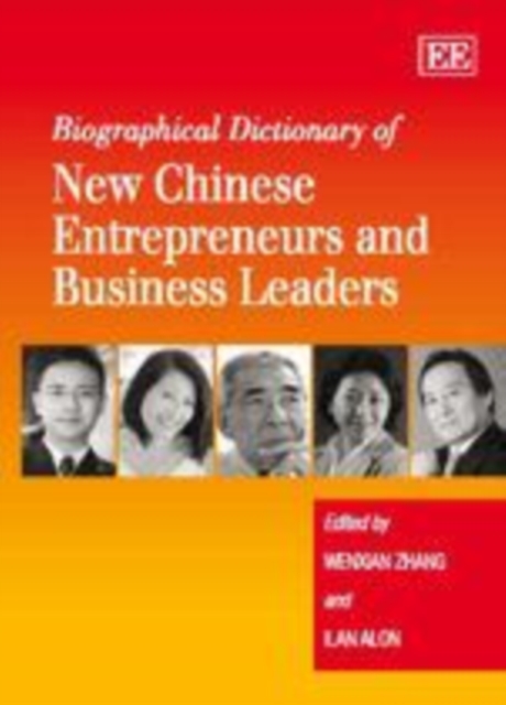 Biographical Dictionary of New Chinese Entrepreneurs and Business Leaders, PDF eBook