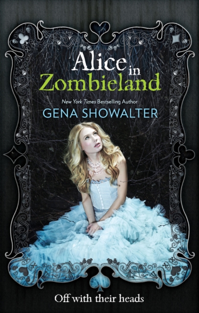 Alice in Zombieland, Paperback / softback Book