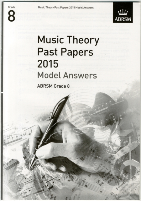 Music Theory Past Papers 2015 Model Answers, ABRSM Grade 8, Sheet music Book
