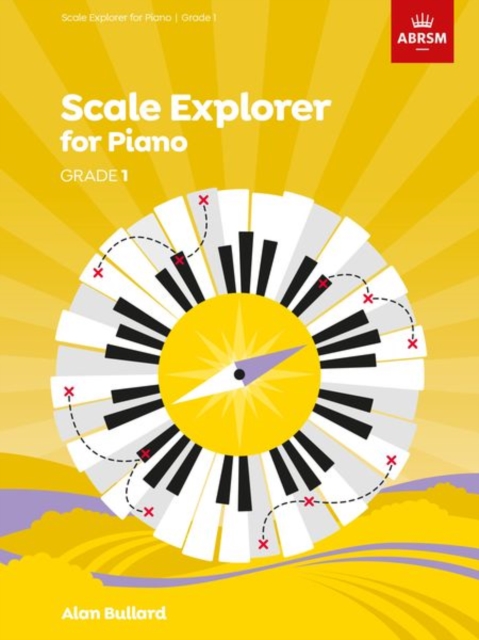 Scale Explorer for Piano, Grade 1, Sheet music Book