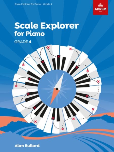 Scale Explorer for Piano, Grade 4, Sheet music Book