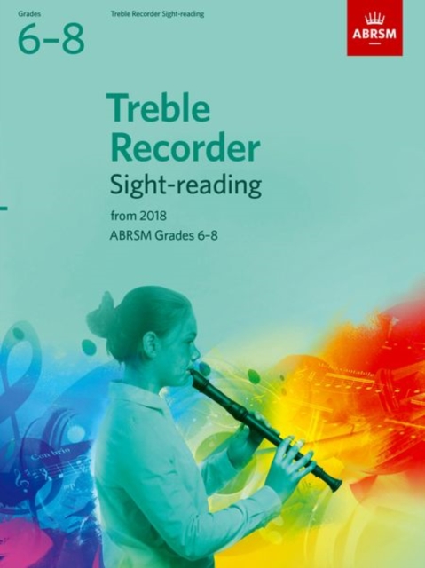 Treble Recorder Sight-Reading Tests, ABRSM Grades 6-8 : from 2018, Sheet music Book