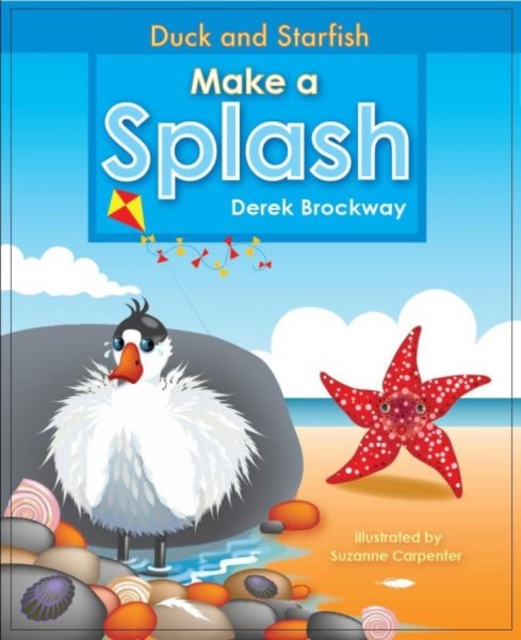 Duck and Starfish Make a Splash, Paperback / softback Book