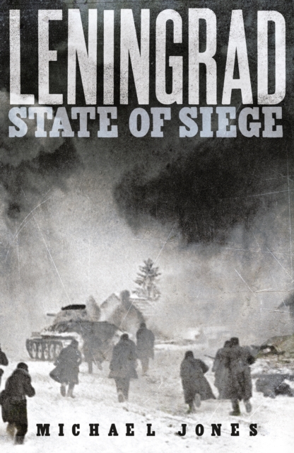 Leningrad : State of Siege, EPUB eBook