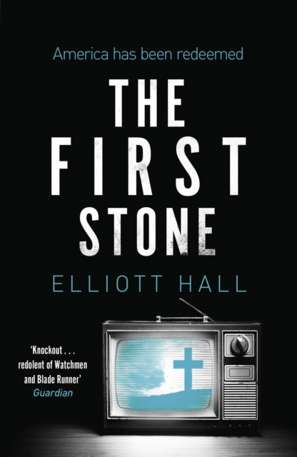 The First Stone : Dystopian crime noir with a killer twist, EPUB eBook