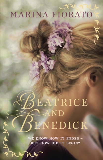 Beatrice and Benedick, Hardback Book