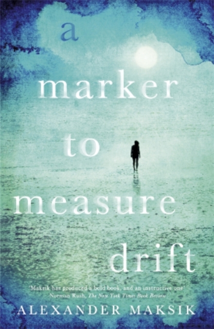 A Marker to Measure Drift, Paperback / softback Book