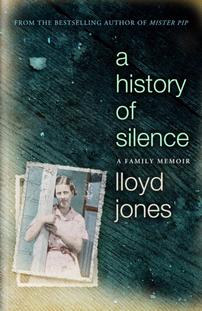 A History of Silence : A Family Memoir, EPUB eBook