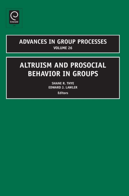Altruism and Prosocial Behavior in Groups, Hardback Book