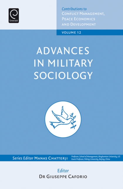 Advances in Military Sociology : Essays in Honor of Charles C. Moskos, Multiple-component retail product Book