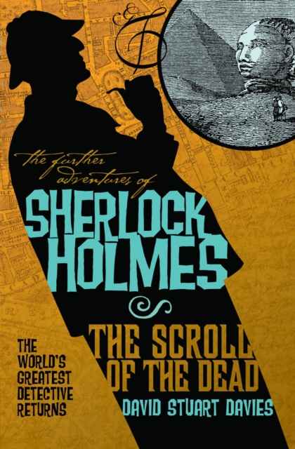 Further Adventures of Sherlock Holmes: The Scroll of the Dead, EPUB eBook