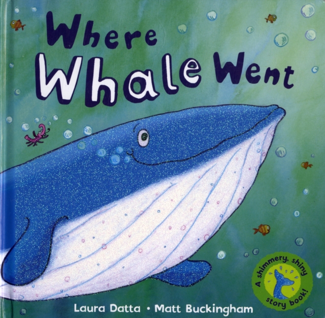Where Whale Went, Hardback Book