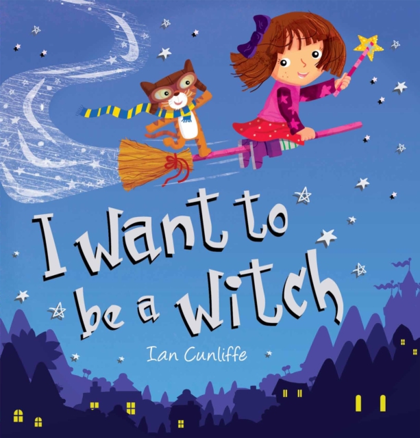 I Want to be a Witch, Paperback / softback Book