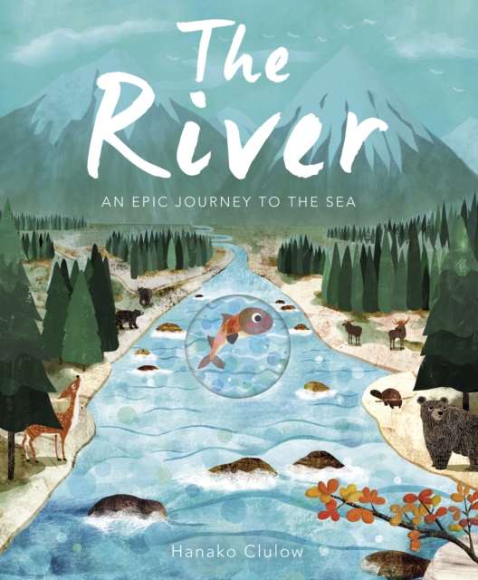 The River : An Epic Journey to the Sea, Novelty book Book