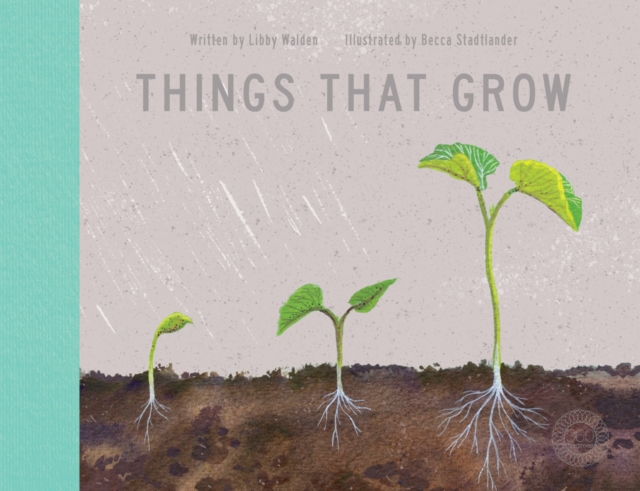 Things That Grow, Hardback Book