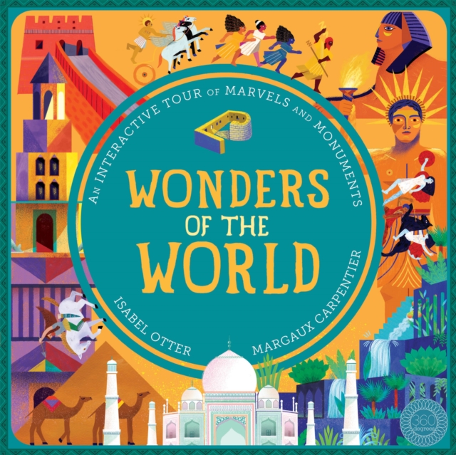 Wonders of the World : An Interactive Tour of Marvels and Monuments, Novelty book Book