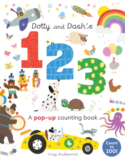Dotty and Dash's 1, 2, 3, Novelty book Book