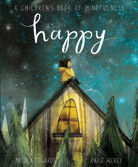 Happy: A Children's Book of Mindfulness, Paperback / softback Book