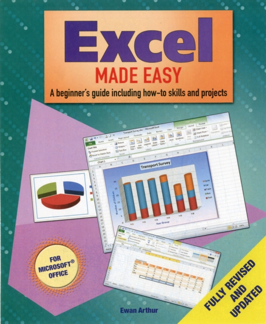 Excel Made Easy : A Beginner's Guide to How-to Skills and Projects, Hardback Book