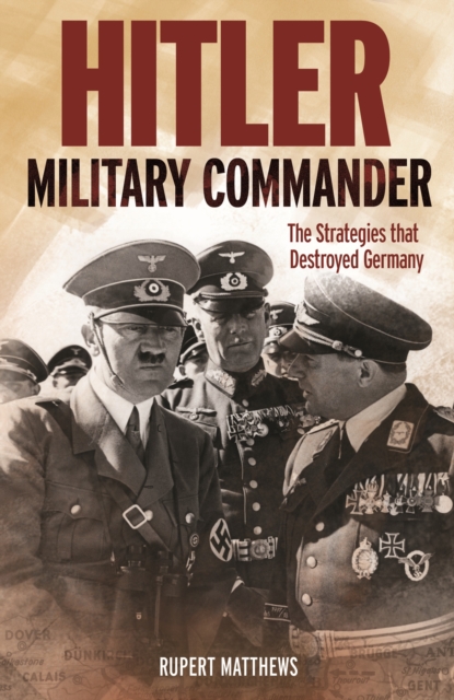 Hitler: Military Commander, EPUB eBook
