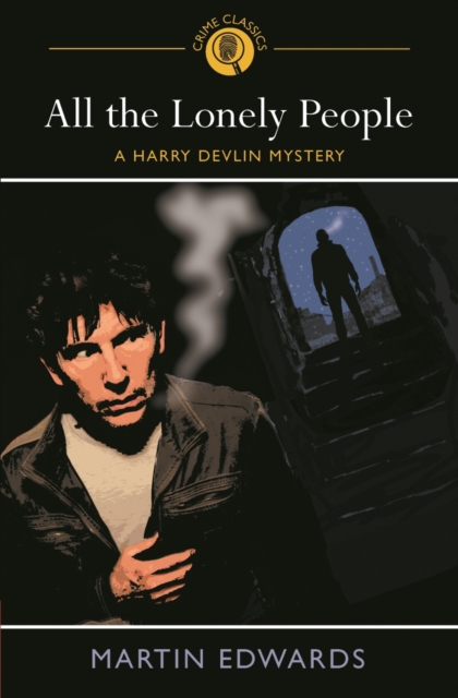 All the Lonely People : A Harry Devlin Mystery, Paperback Book
