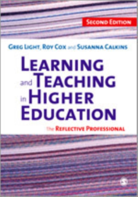 Learning and Teaching in Higher Education : The Reflective Professional, Hardback Book