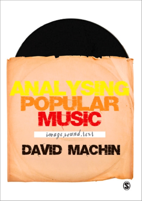 Analysing Popular Music : Image, Sound and Text, Paperback / softback Book