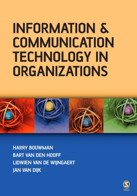 Information and Communication Technology in Organizations : Adoption, Implementation, Use and Effects, PDF eBook