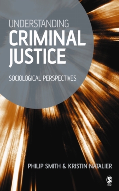Understanding Criminal Justice : Sociological Perspectives, PDF eBook