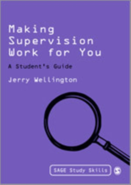 Making Supervision Work for You : A Student's Guide, Hardback Book