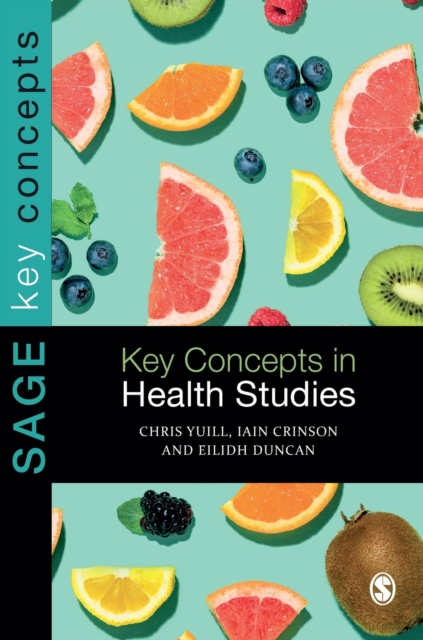 Key Concepts in Health Studies, Hardback Book