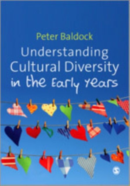 Understanding Cultural Diversity in the Early Years, Hardback Book