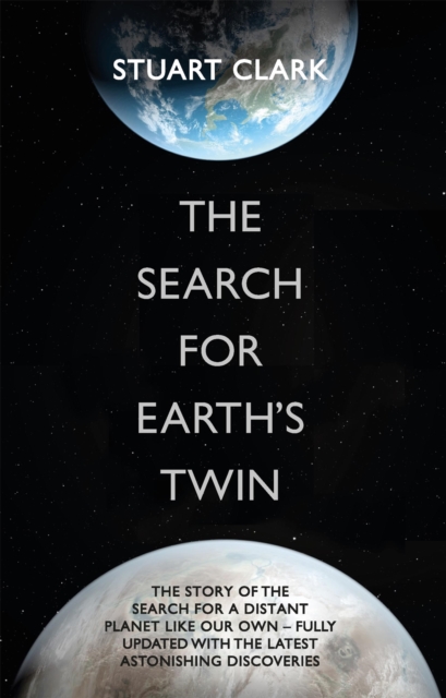 The Search For Earth's Twin, Paperback / softback Book