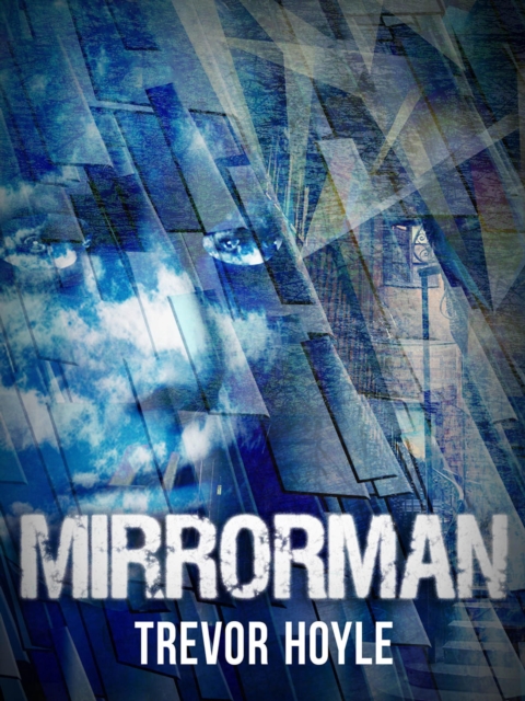 Mirrorman, EPUB eBook
