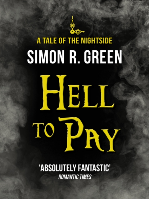 Hell to Pay : Nightside Book 7, EPUB eBook