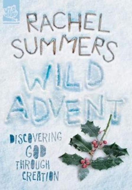 Wild Advent, Paperback / softback Book