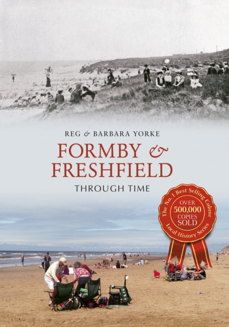 Formby & Freshfield Through Time, Paperback / softback Book