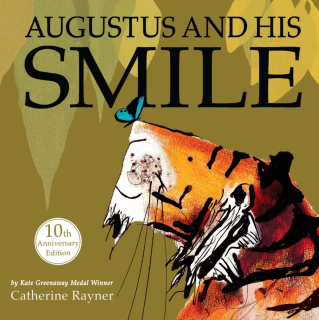 Augustus and His Smile : 10th Anniversary Edition, Hardback Book